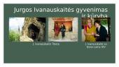 Jurgos Ivanauskaitės gyvenimas ir kūryba 10 puslapis