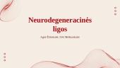 Neurodegeneracinės ligos