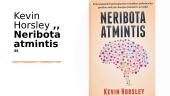 Kevin Horsley ,,Neribota atmintis" 1 puslapis