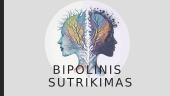 Bipolinis sutrikimas