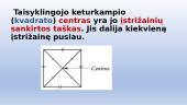 Taisyklingieji daugiakampiai. Taisyklingoji prizmė. Taisyklingoji piramidė 13 puslapis