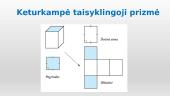 Taisyklingieji daugiakampiai. Taisyklingoji prizmė. Taisyklingoji piramidė 18 puslapis