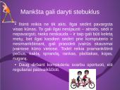 Kaip saugiai dirbti kompiuteriu ir rūpintis  savo sveikata 6 puslapis