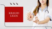 Kraujo ligos (skaidrės) 3 puslapis