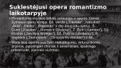 Romantizmo epocha. Muzika 7 puslapis