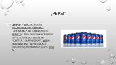 Pepsi, Coca Cola ir Dr. Pepper konkurencinio pranašumo palyginimas 2 puslapis