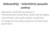 Aleksandrija – helenistinio pasaulio centras