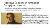 Romantizmo epocha muzikos srityje 5 puslapis