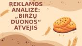 Reklamos analizė: „Biržų duonos“ atvejis