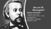 Kompozitorius Modestas Musorgskis 2 puslapis