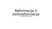 Reformacija ir kontrreformacija (skaidrės)