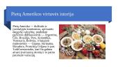 Pietų Amerikos mitybos ypatumai (skaidrės) 2 puslapis