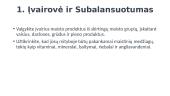 Visavertė žmogaus mityba. Ką tai reiškia? 4 puslapis
