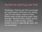 Saugus elgesys kelyje (skaidrės) 10 puslapis
