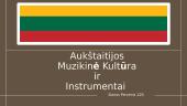 Aukštaitijos muzikinė kultūra ir instrumentai 1 puslapis