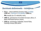 Kas yra Europos Sąjunga (ES)? (skaidrės) 7 puslapis