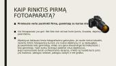 Skaitmeniniai fotoaparatai (skaidrės) 6 puslapis