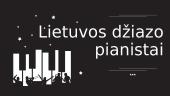 Lietuvos džiazo pianistai