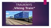 Konteinerinis traukinys „Viking Train"