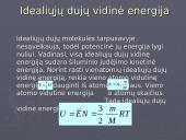 Vidinė kūnų energija. Šilumos kiekis. Faziniai virsmai 3 puslapis