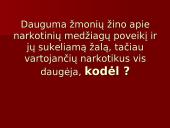 Narkotikai ir jų žala. Skaidrės 20 puslapis
