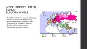 Indoeuropiečių kalbų šeima (pristatymas) 3 puslapis