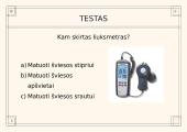 Šviesos matavimas. Paviršiaus apšvieta 17 puslapis