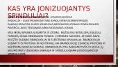 Jonizuojančios spinduliuotės nauda ir žala organizmams 2 puslapis