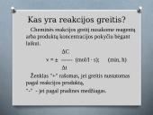 Cheminės reakcijos greitis ir jį lemiantys veiksniai 5 puslapis