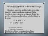 Cheminės reakcijos greitis ir jį lemiantys veiksniai 10 puslapis