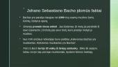 Johanas Sebastianas Bachas. Skaidrės 6 puslapis