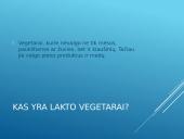Lakto vegetarai 3 puslapis