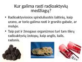 Radioaktyvumas ir jo poveikis 4 puslapis
