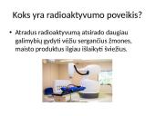 Radioaktyvumas ir jo poveikis 7 puslapis