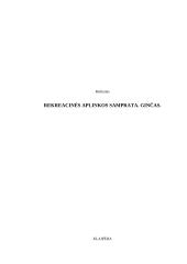 Rekreacinės aplinkos samprata. Ginčas