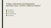 Europos ir Lietuvos didžiosios kunigaikštystes visuomenės formavimasis (iki XV a. pab.). Testas 7 puslapis