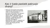 Pakruojo dvaras. Skaidrės 2 puslapis
