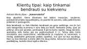 Bendravimo su klientais ypatumai 4 puslapis