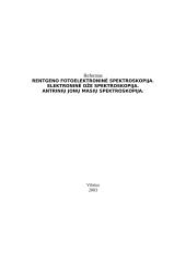 Rentgeno fotoelektroninė spektroskopija. Elektroninė Ože spektroskopija. Antrinių jonų masių spektroskopija