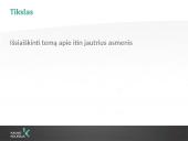 Itin jautrus asmuo: asmenybės savybės, bendravimo ypatumai 2 puslapis