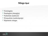 Miegas ir jo sutrikimai (skaidrės) 6 puslapis