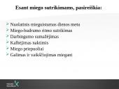 Miegas ir jo sutrikimai (skaidrės) 9 puslapis