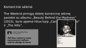 Pristatymas muzikai. The Weeknd 5 puslapis