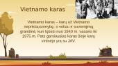 Skaidrės. Vietnamo karas