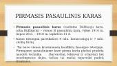 Pirmasis pasaulinis karas 1914 – 1918m. 3 puslapis
