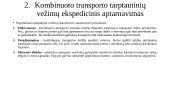 Tarptautinio verslo ekspedicinis aptarnavimas 16 puslapis
