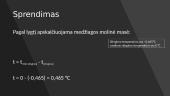 Neelektrolitų virimo temperatūros pakilimas ir stingimo temperatūros nuokrytis 16 puslapis