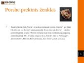 Porshe prekinis ženklas, kaip tvaraus verslo vystytojas