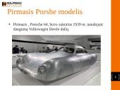 Porshe prekinis ženklas, kaip tvaraus verslo vystytojas 3 puslapis