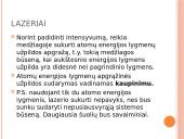 Atomo ir branduolio fizika. Skaidrės 18 puslapis